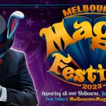 Australian Institute of Magic » The Melbourne Magic Festival 2023 Wrap